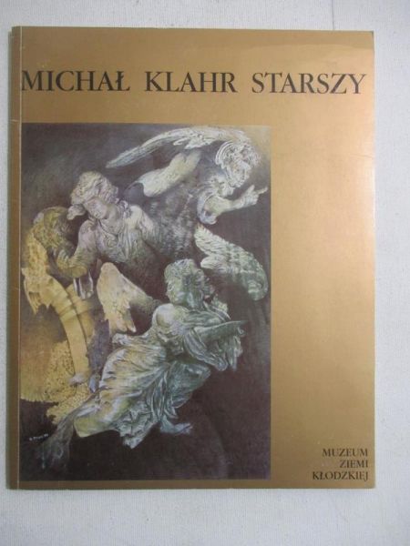 Gluziński Wojciech (red.) - Michał Klahr Starszy
