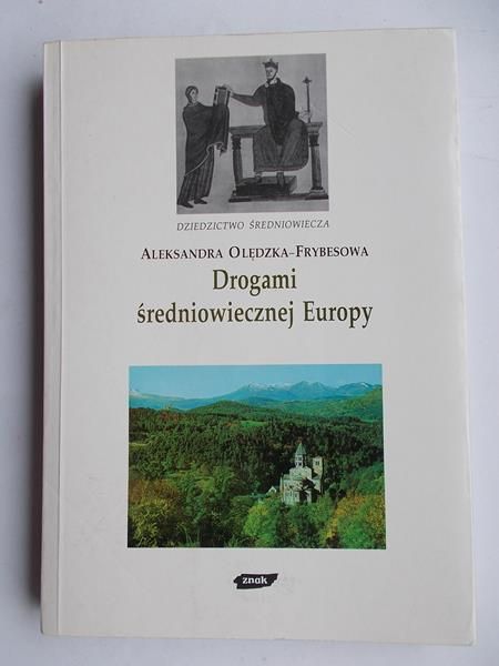 Drogami średniowiecznej Europy