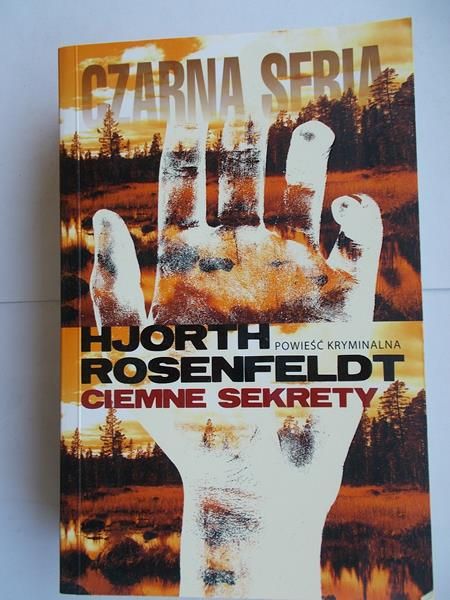 Rosenfeldt Hjorth - Ciemne sekrety