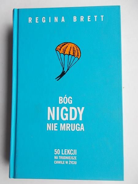Brett Regina - Bóg nigdy nie mruga