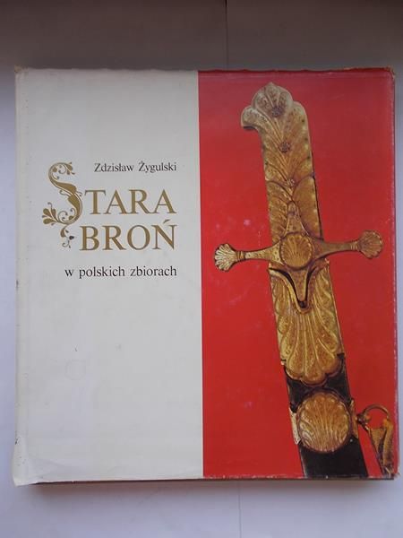 Stara broń w polskich zbiorach