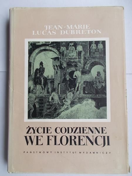 Życie codzienne we Florencji