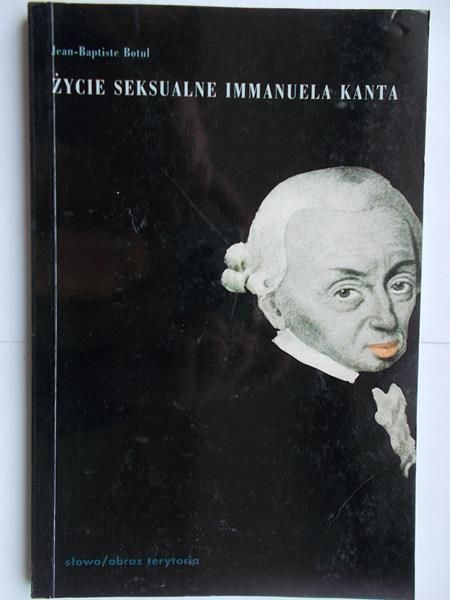 Botul Jean-Baptiste - Życie seksualne Immanuela Kanta
