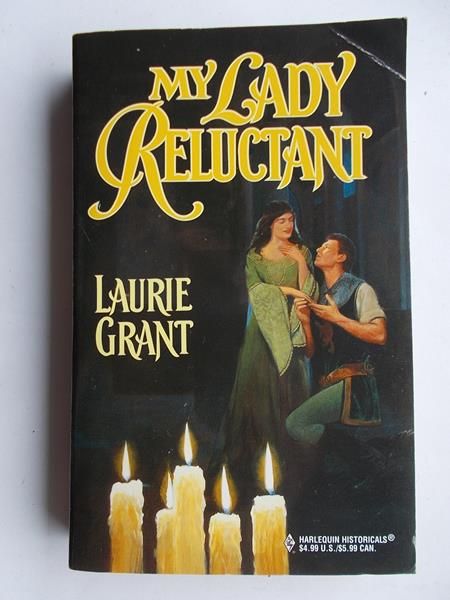 Grant Laurie - My lady reluctant