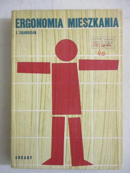 Grandjean E. - Ergonomia mieszkania