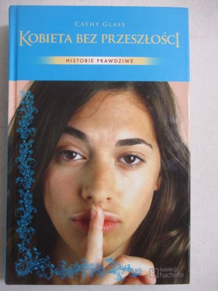 Glass Cathy - Kobieta bez przeszłości