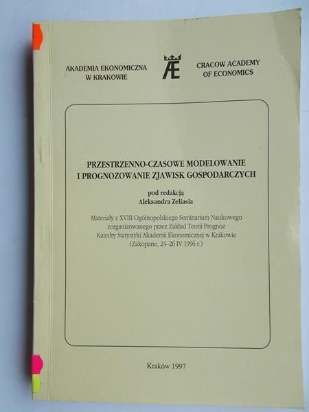 Zelias   - Przestrzenno – czasowe modelowanie i prognozowanie zjawisk gospodarczych