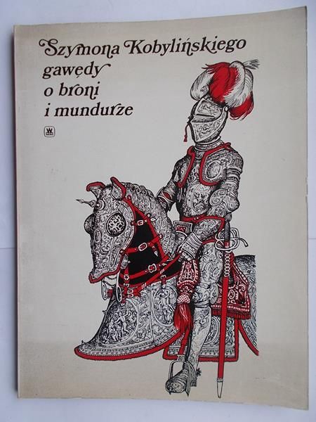a ego gawędy o broni i mundurze