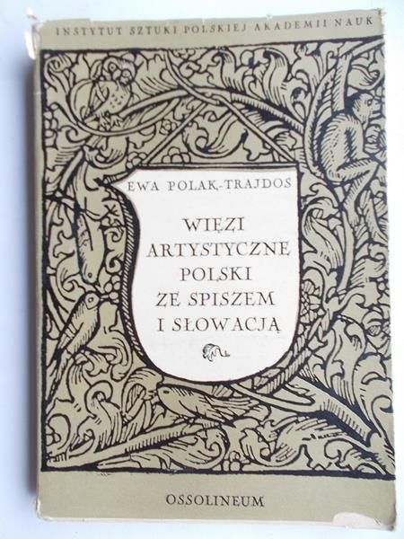 Więzi artystyczne Polski ze Spiszem i Słowacją