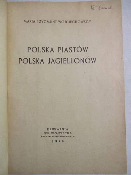 Polska Piastów, Polska Jagiellonów, 1946 r.