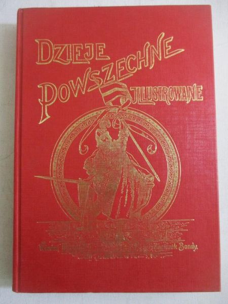 Pieniążek Czesław (red.) - Dzieje powszechne ilustrowane, t. 1