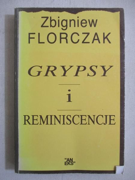 Grypsy i reminiscencje
