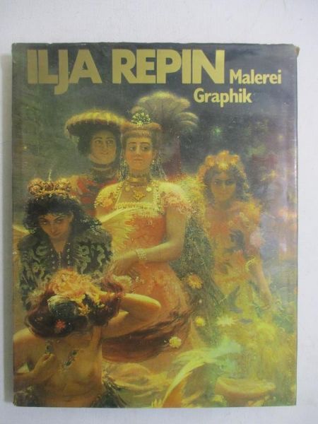 Ilja Repin. Malerei, Graphik