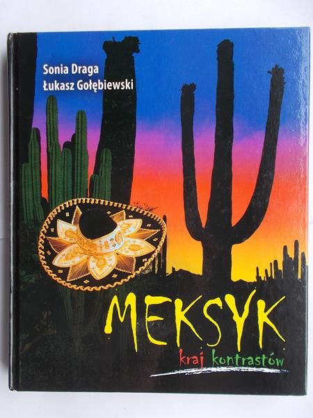 Meksyk-kraj kontrastów