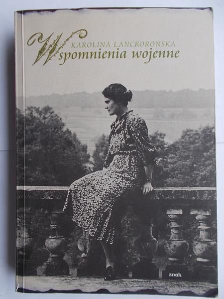 Lanckorońska Karolina  -  Wspomnienia wojenne