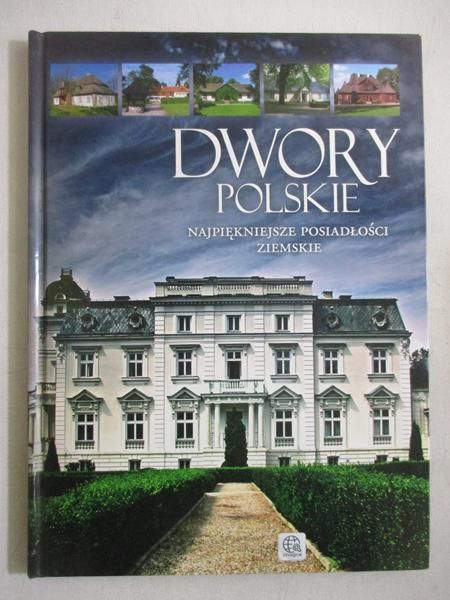 Pielesz Marcin - Dwory polskie