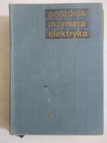 Poradnik inżyniera elektryka