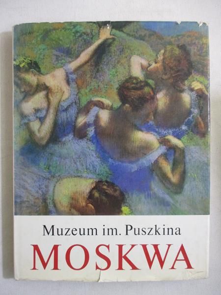 Państwowe Muzeum Sztuk Plastycznych im. A. S. Puszkina