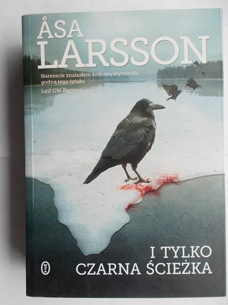 Larsson Asa  - I tylko czarna ścieżka