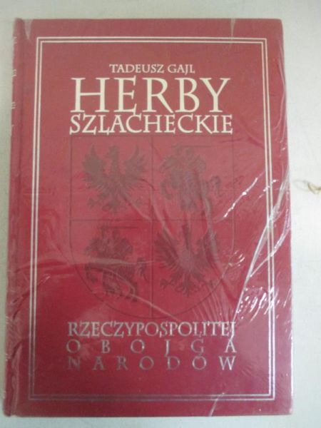 Gajl Tadeusz - Herby szlacheckie Rzeczypospolitej Obojga Narodów, Nowy
