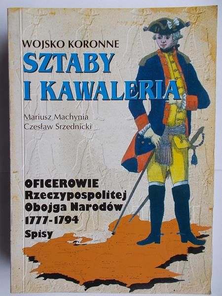 Wojsko koronne. Sztaby i kawaleria