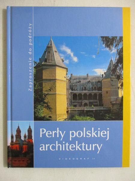 Perły polskiej architektury