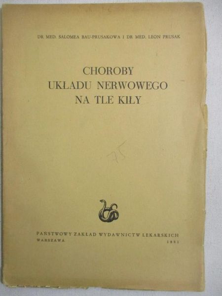 Bau Salomea - Choroby układu nerwowego na tla kiły