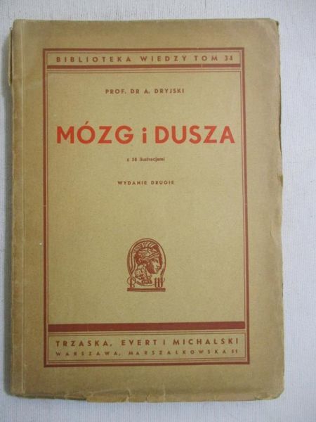 Mózg i dusza, 1948r.