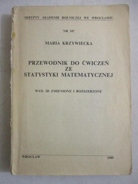 Przewodnik do ćwiczeń ze statystyki matematycznej
