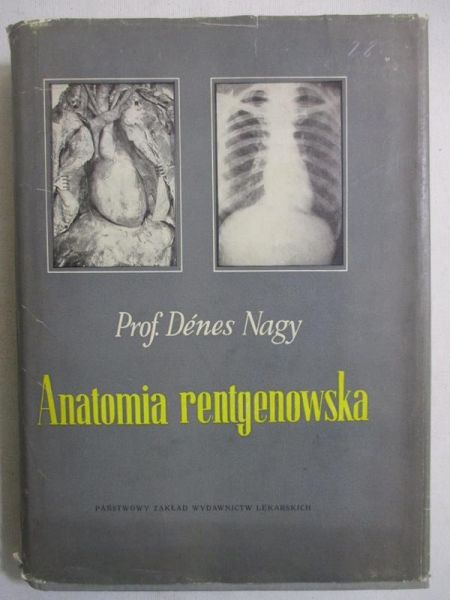 Nagy Denes - Anatomia rentgenowska