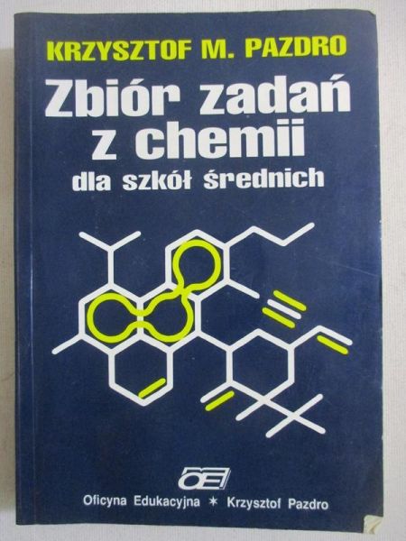 Pazdro Krzysztof - Zbiór zadań z chemii dla szkół średnich