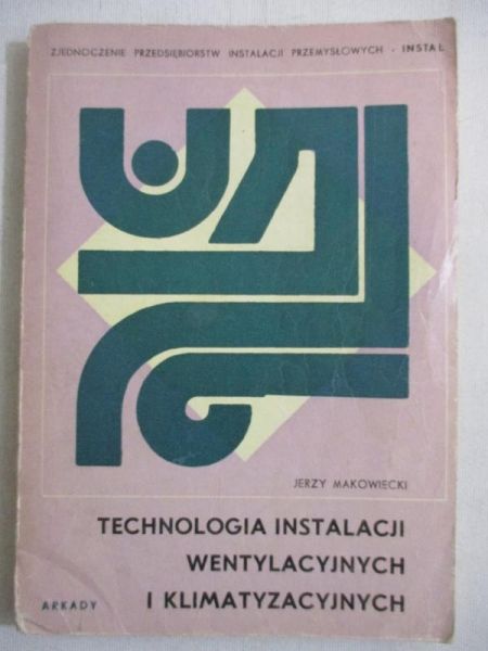 Technologia instalacji wentylacyjnych i klimatyzacyjnych