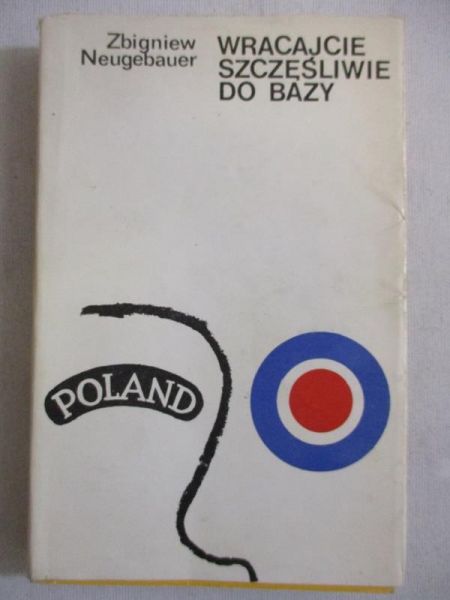 Wracajcie szczęśliwie do bazy