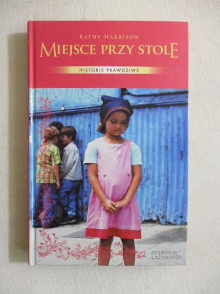 Harrison Kathy - Miejsce przy stole