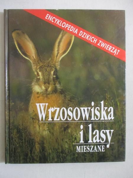 Wrzosowiska i lasy mieszane