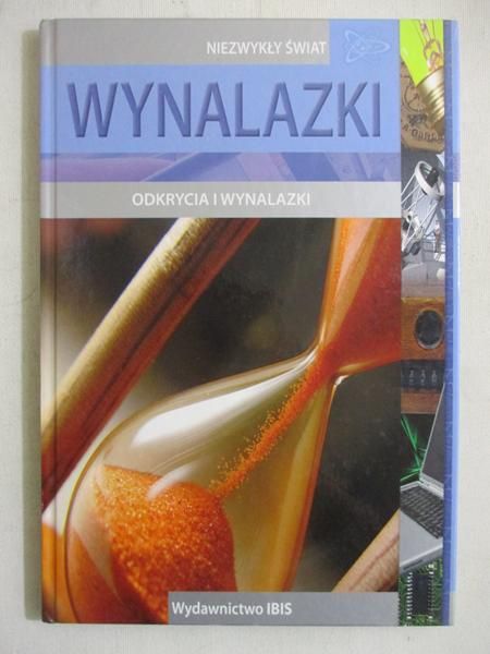 Wynalazki. Odkrycia i wynalazki