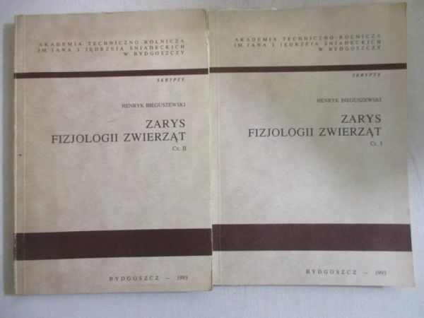 Bieguszewski Henryk - Zarys fizjologii zwierząt, Cz. I -II