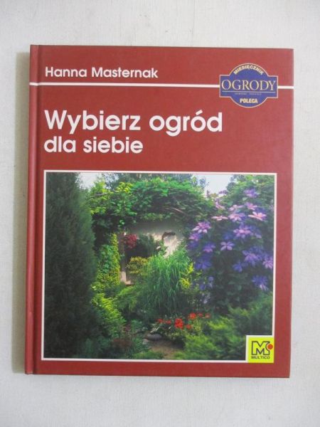 Wybierz ogród dla siebie