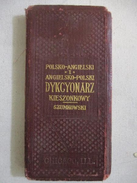 Dykcyonarz. Polsko-angielski i angielsko-polski, 1912 r.
