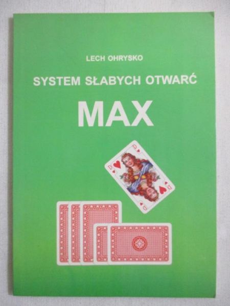 System słabych otwarć Max