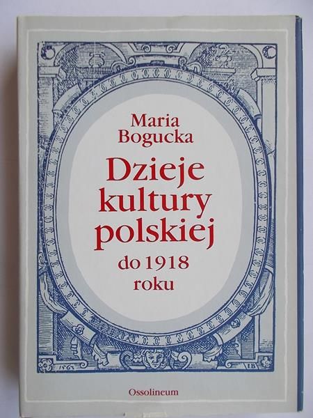 Dzieje kultury polskiej do 1918 roku