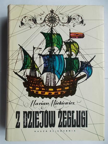 Mickiewicz Marian - Z dziejów żeglugi