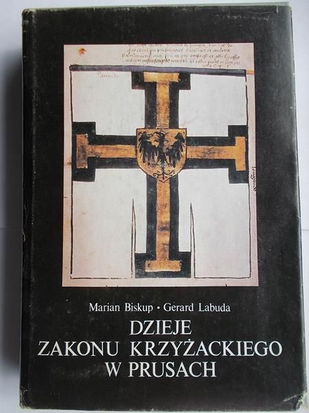 Biskup  Marian - Dzieje Zakonu Krzyżackiego w Prusach