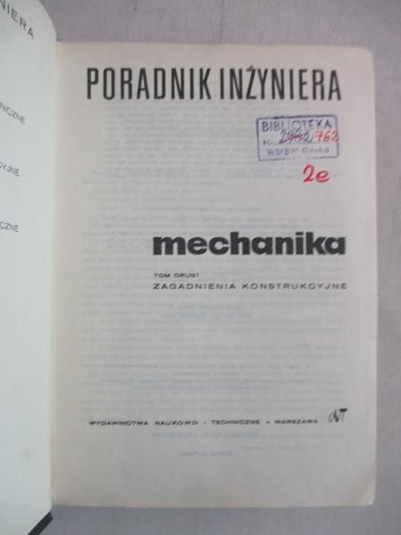 Poradnik inżyniera mechanika, Tom II