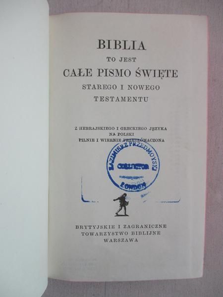Biblia to jest całe Pismo Święte Starego i Nowego Testamentu, reprint z 1914 r.