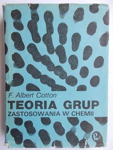 Cotton Albert F. - Teoria grup. Zastosowanie w chemii