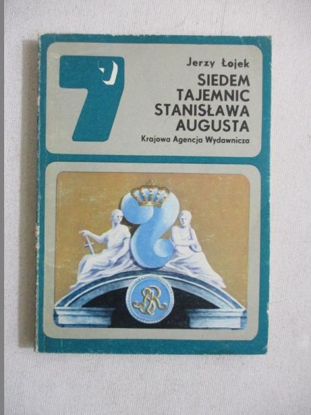 Siedem tajemnic Stanisława Augusta