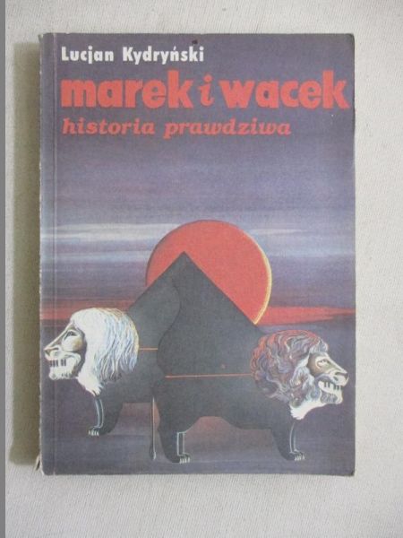 Marek i Wacek. Historia prawdziwa