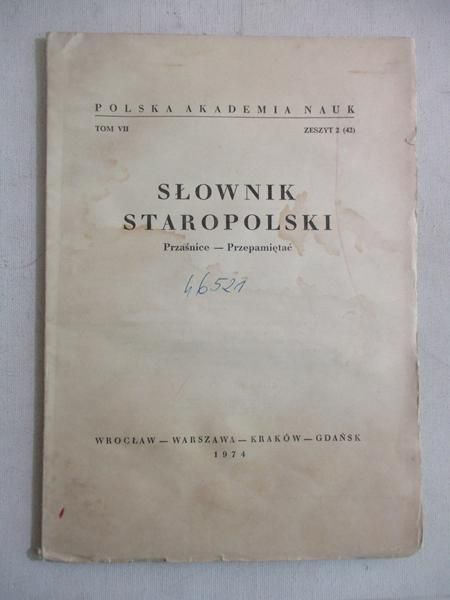 Słownik staropolski, Tom VII, Zeszyt 2 (42)
