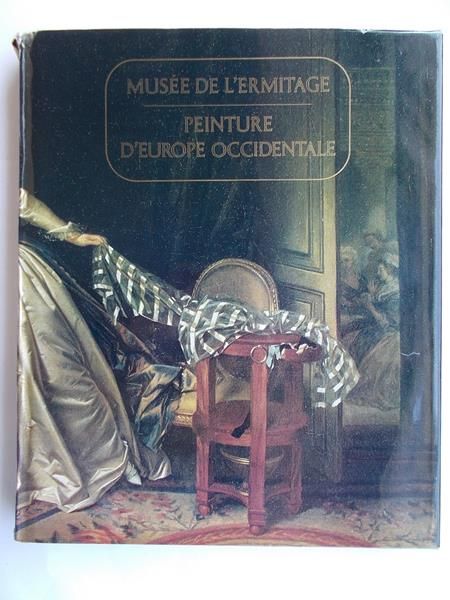 Musee de L’ermitage, Peinture D’Europe occidentiale